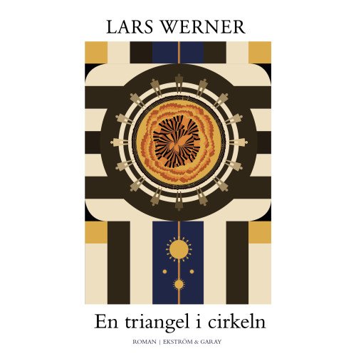 Lars Werner En triangel i cirkeln (inbunden)