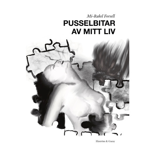 Mi-Rakel Forsell Pusselbitar av mitt liv (bok, danskt band)
