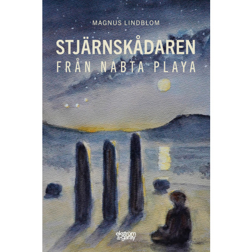 Magnus Lindblom Stjärnskådaren från Nabta Playa (bok, danskt band)