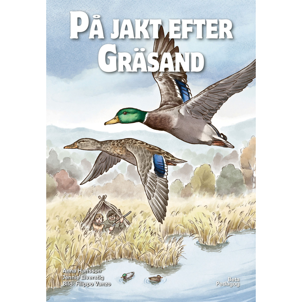 Produktbild för På jakt efter gräsand (inbunden)