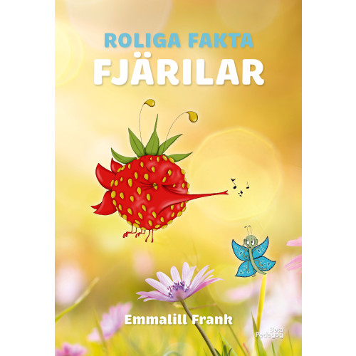 Emmalill Frank Roliga fakta - Fjärilar (inbunden)
