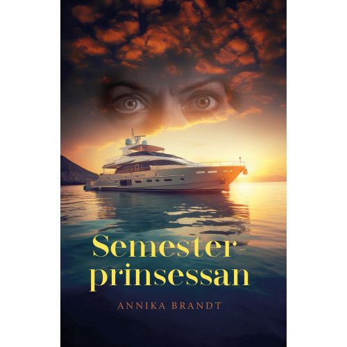Annika Brandt Semesterprinsessan (inbunden)