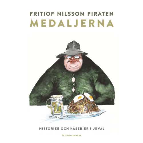 Fritiof Nilsson Piraten Medaljerna (inbunden)