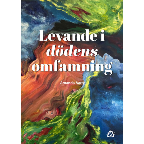 Amanda Aaro Levande i dödens omfamning (bok, danskt band)