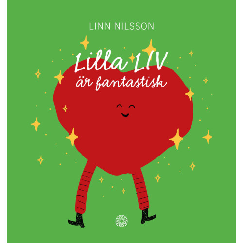 Linn Nilsson Lilla Liv är fantastisk (bok, kartonnage)