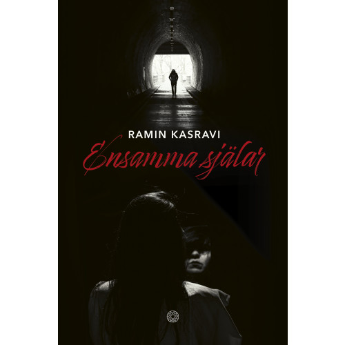 Ramin Kasravi Ensamma själar (inbunden)