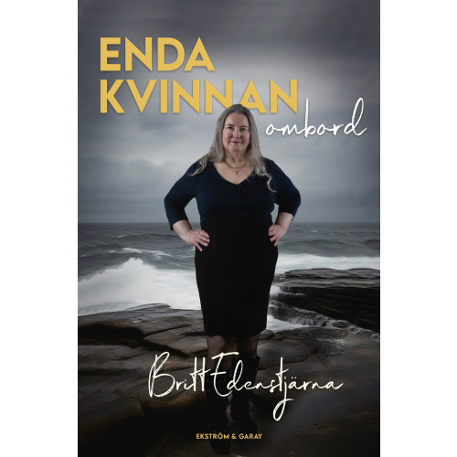 Britt Edenstjärna Enda kvinnan ombord (bok, danskt band)