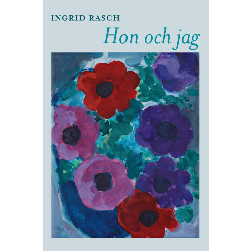 Ingrid Rasch Hon och jag (bok, danskt band)