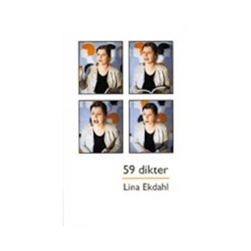 Lina Ekdahl 59 dikter (pocket)