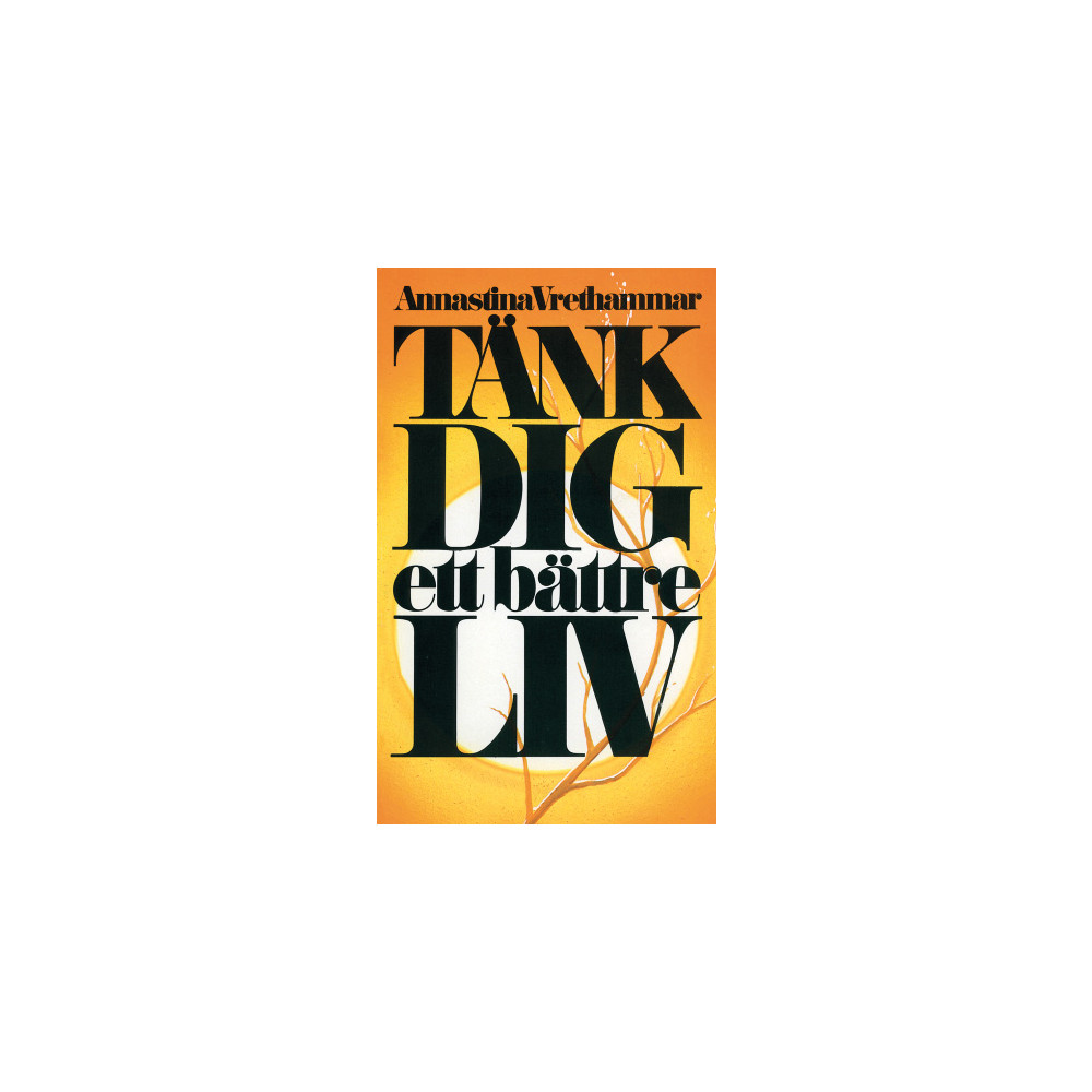 Produktbild för Tänk dig ett bättre liv (pocket)