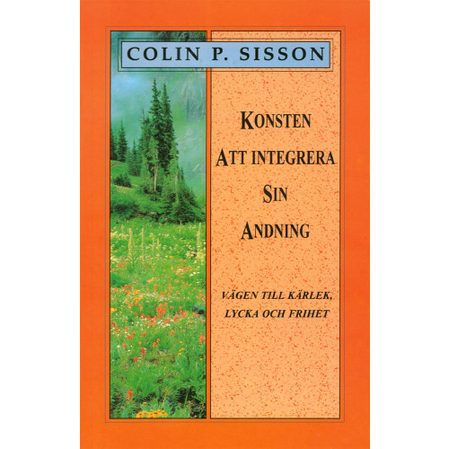 Colin P Sisson Konsten att integrera sin andning (häftad)
