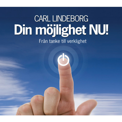 Carl Lindeborg Från tanke till verklighet