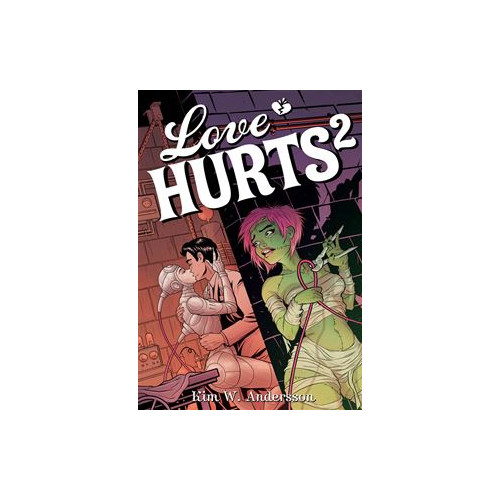 Kim W. Andersson Love Hurts 2 (häftad)