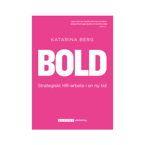 Katarina Berg BOLD - strategiskt HR-arbete i en ny tid (häftad)