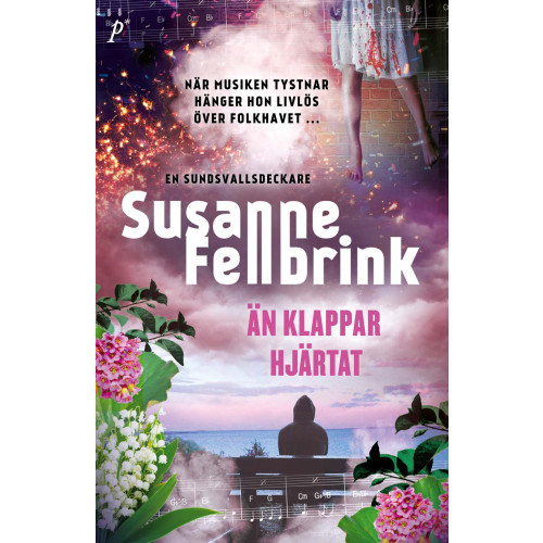 Susanne Fellbrink Än klappar hjärtat (pocket)