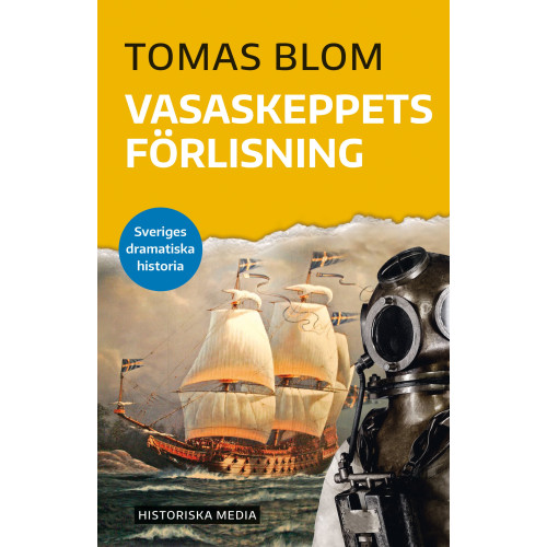 Tomas Blom Vasaskeppets förlisning (bok, danskt band)