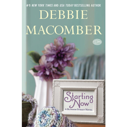 Debbie Macomber Starting Now (inbunden, eng)