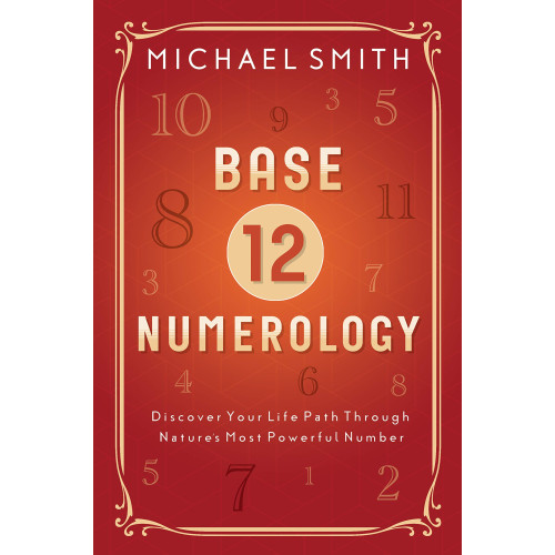 Michael Smith Base-12 Numerology (bok, storpocket, eng)