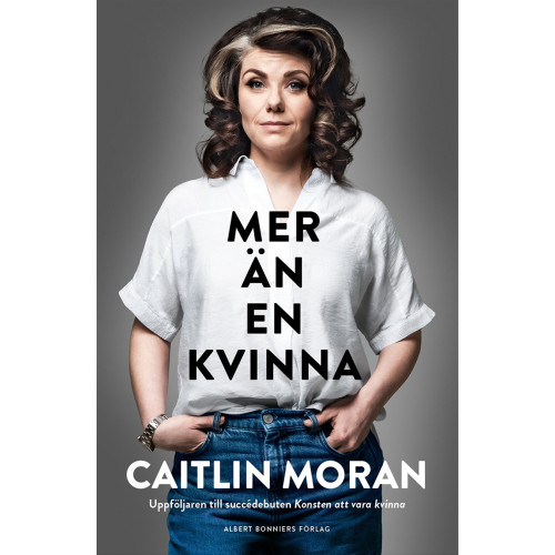 Caitlin Moran Mer än en kvinna (inbunden)