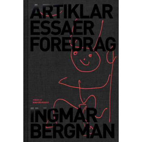 Ingmar Bergman Artiklar, essäer, föredrag (bok, klotband)