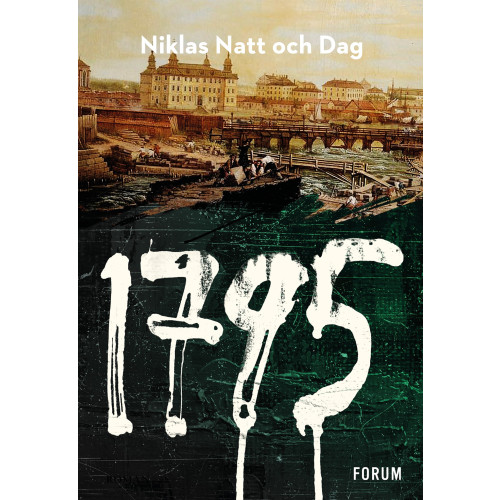Niklas Natt och Dag 1795 (inbunden)
