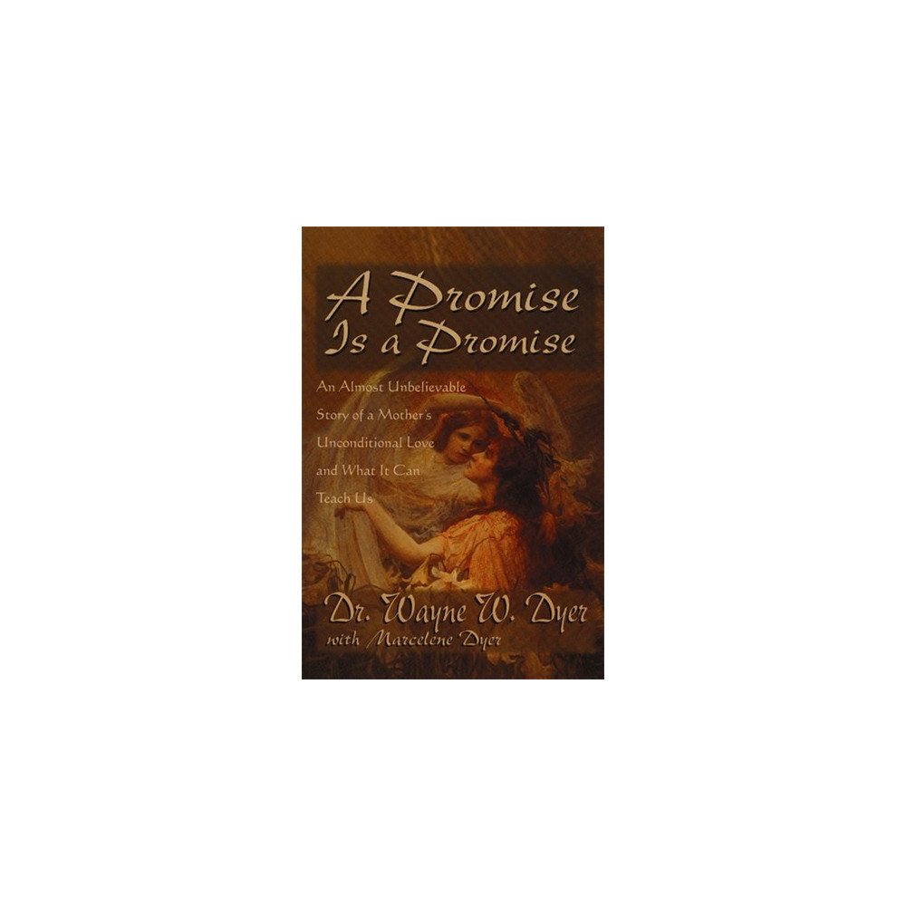 Produktbild för A Promise Is A Promise : An Almost Unbelieveable Story of a Mother's Unconditional Love and What It Can Teach Us (häftad, eng)