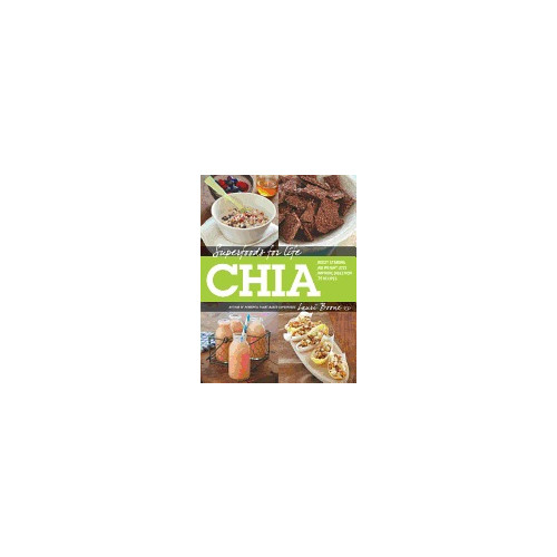 Fair Winds Press Superfoods for Life, Chia (häftad, eng)