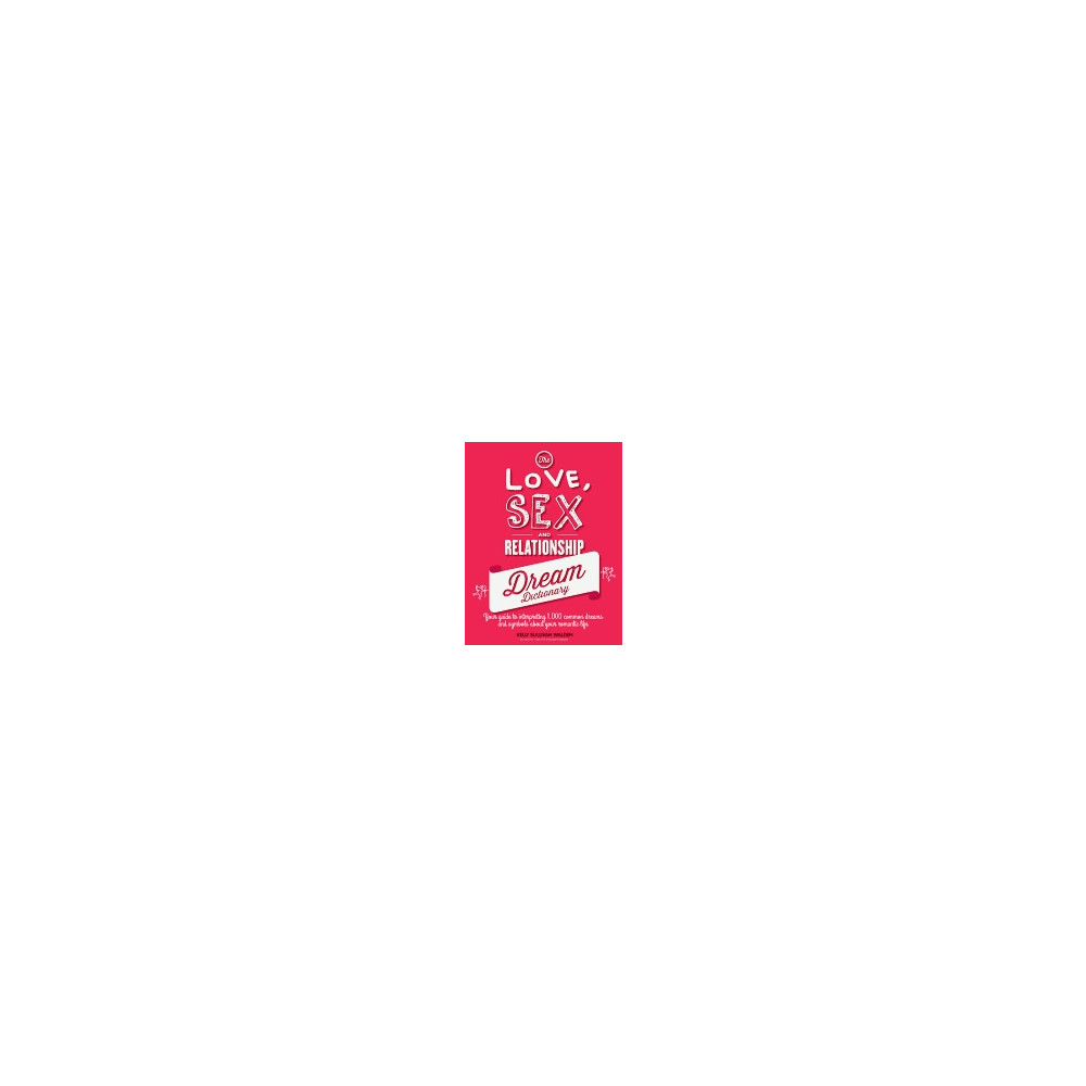 Produktbild för The Love, Sex, and Relationship Dream Dictionary (inbunden, eng)