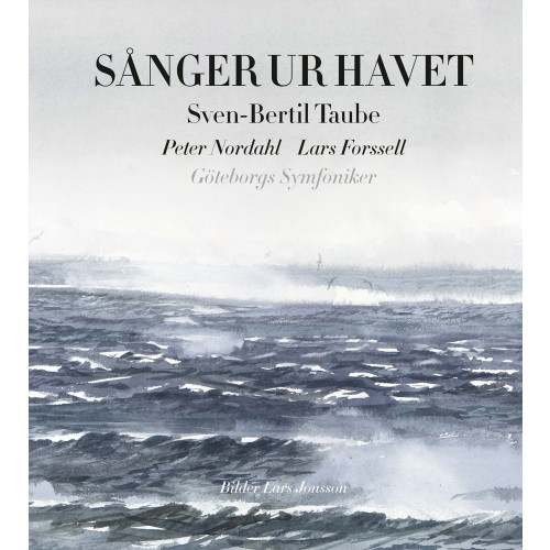 Sven-Bertil Taube Sånger ur havet (inbunden)