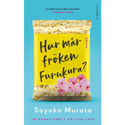 Sayaka Murata Hur mår fröken Furukura? (pocket)