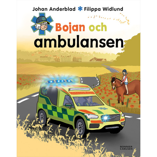 Johan Anderblad Bojan och ambulansen (inbunden)