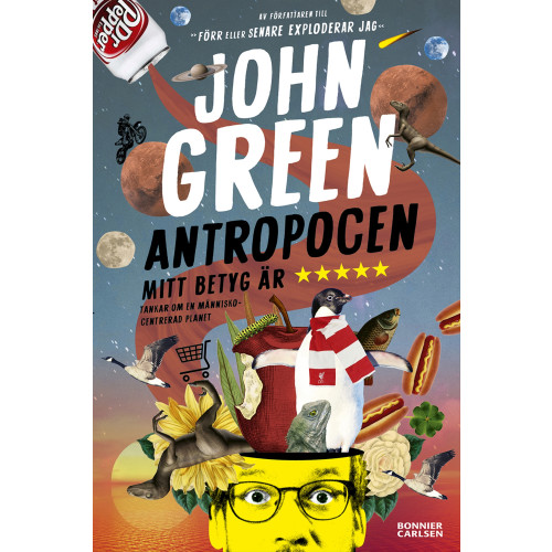 John Green Antropocen : mitt betyg är fem stjärnor (bok, kartonnage)
