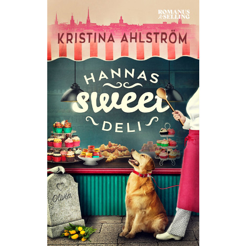 Kristina Ahlström Hannas Sweet Deli (pocket)