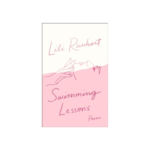 Lili Reinhart Swimming Lessons: Poems (pocket, eng)