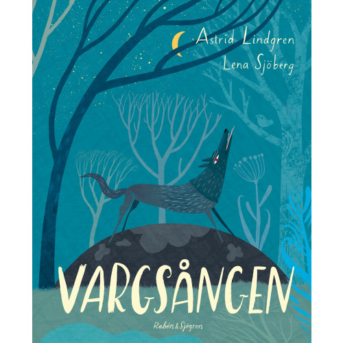 Astrid Lindgren Vargsången (inbunden)