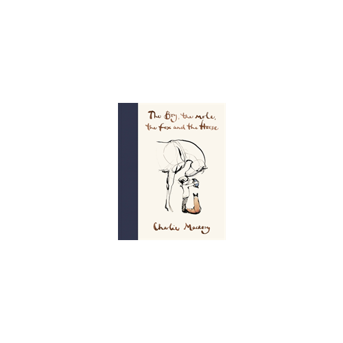 Charlie Mackesy The Boy, The Mole, The Fox and The Horse (inbunden, eng)