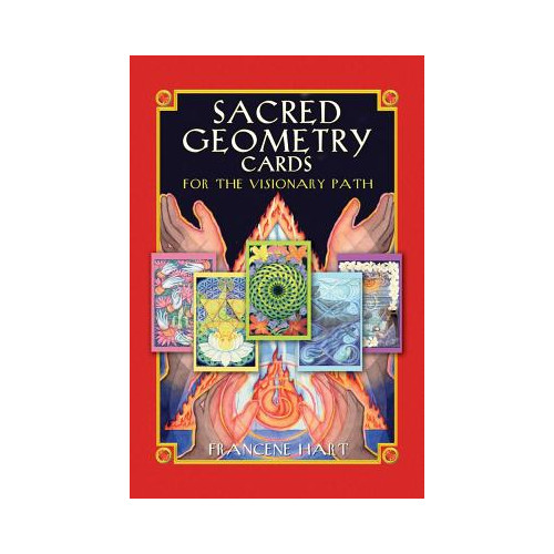 Francene Hart Sacred Geometry Cards For The Visionary Path (64-Card Deck & Book)