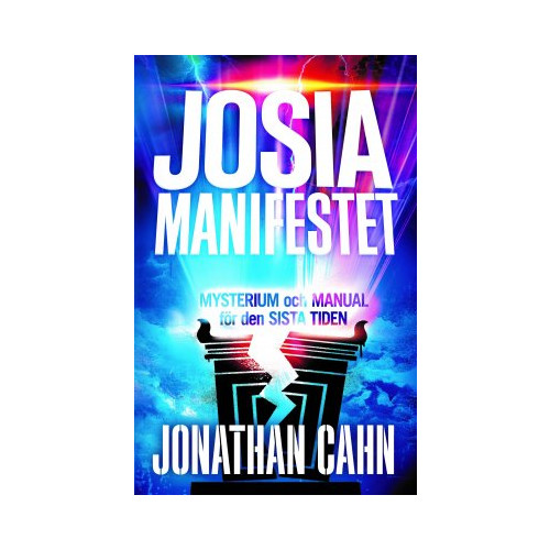 Jonathan Cahn Josia-manifestet (häftad)