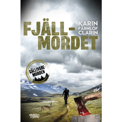 Karin Färnlöf Clarin Fjällmordet (bok, storpocket)