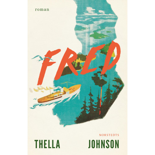 Thella Johnson Fred (inbunden)