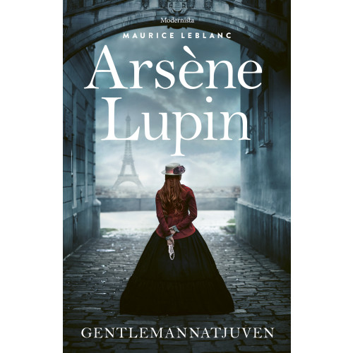Maurice Leblanc Arsène Lupin, gentlemannatjuven (inbunden)