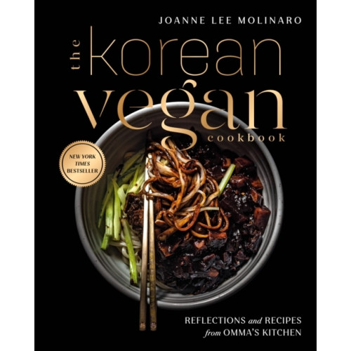 Joanna Lee Molinaro Korean Vegan Cookbook - Reflections and Recipes from Omma's Kitchen (inbunden, eng)