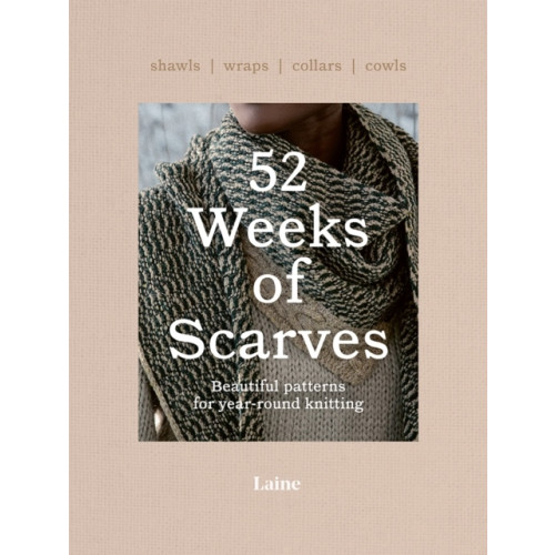 Laine 52 Weeks of Scarves (häftad, eng)