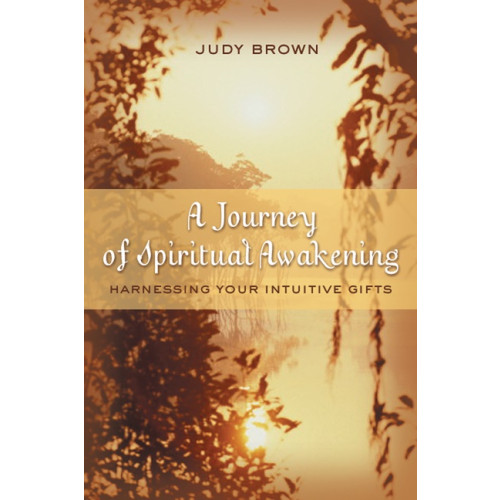 Brown Robyn A Journey of Spiritual Awakening (häftad, eng)