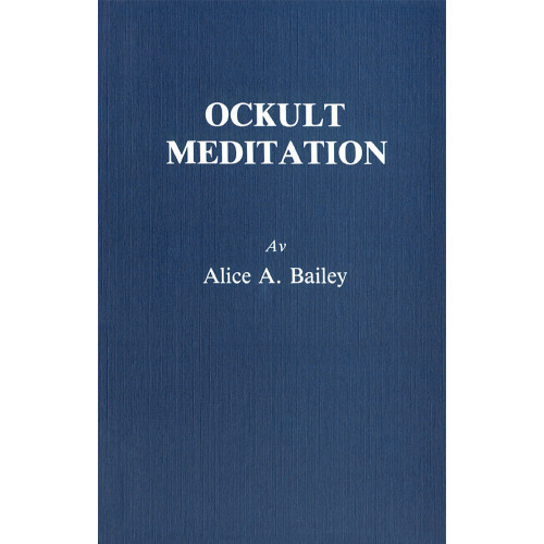 Alice Bailey Ockult meditation (2u) (häftad)