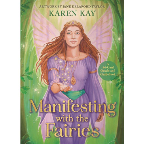 Kay Karen Manifesting with the Fairies Oracle Cards