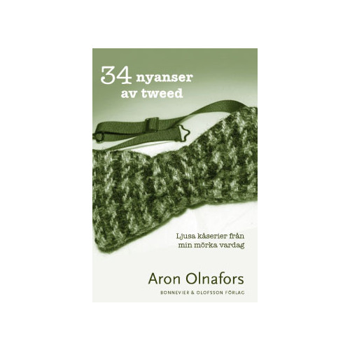 Aron Olnafors 34 nyanser av tweed (bok, storpocket)