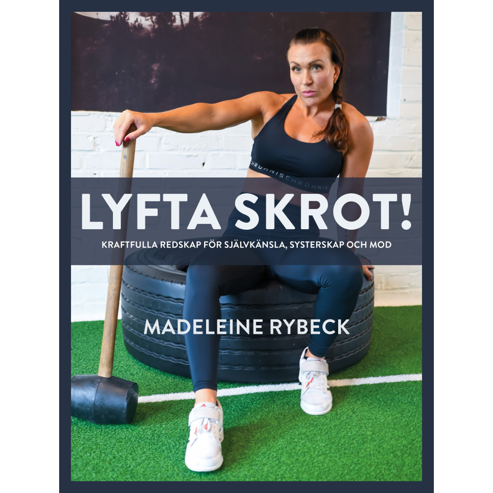 Produktbild för Lyfta skrot! (inbunden)