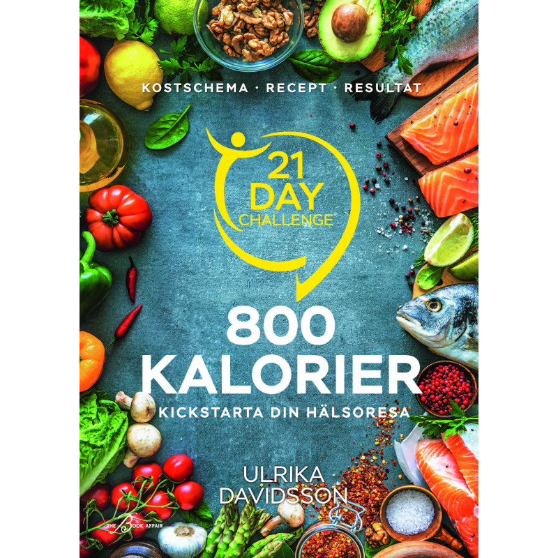 Produktbild för 21 day challenge : 800 kalorier (inbunden)