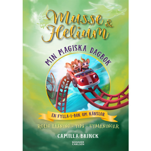Camilla Brinck Min magiska dagbok : en fylla-i-bok om känslor (inbunden)